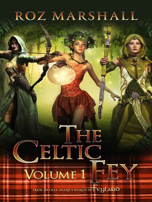 cover image of The Celtic Fey, Volume 1